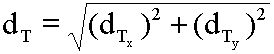 dT equals the square root of the quantity dTx squared plus dTy squared.